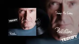 Phil Collins - Driving Me Crazy (2016 Remaster Official Audio)