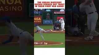The Dream Matchup! Ohtani Strikes Out Trout in their First MLB Game! #mlb #baseballhighlights