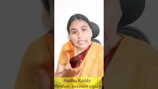 ￼ business development skills, top 10 tips in Telugu/￼ Anitha Reddy woman, empowerment coach