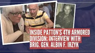 Helen Patton interviews General Albin Irzyk, tank commander in Patton&rsquo;s 4th Armored Division
