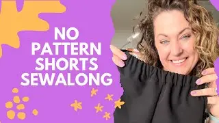 No Pattern? NO PROBLEM! Let’s sew up some shorts! 🩳