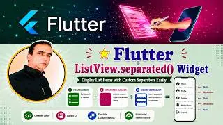 32. Flutter ListView.Separated Widget | ListView.Separated Widget in Flutter