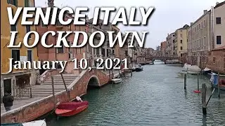 VENICE ITALY LOCKDOWN, Walking Today January 10, 2021