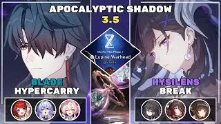 Apocalyptic Shadow 3.5 | Blade Hypercarry, Hysilens x Lingsha break | Honkai: Star Rail