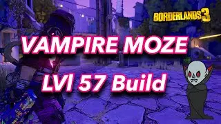 Lvl 57 &ldquo;Vampire&rdquo; Moze Build | BORDERLANDS 3 Best Moze survivalist Build for Mayhem 4