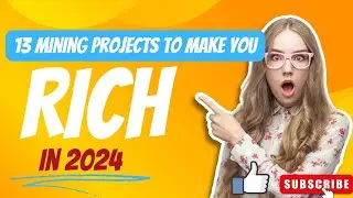 13 MINING PROJECTS TO MAKE YOU RICH IN 2024 | CRYPTO AIRDROP | NO INVESTMENT #airdrop #crypto