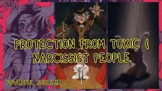 DONOT Listen Too Much |Toxic & Narcissistic Person Will Be Eaten By Karma | Subliminal