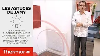 Le chauffage électrique comment ça marche ? Radiateur chaleur douce, panneau rayonnant et convecteur