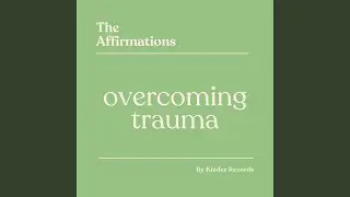 Toxic Relationship Recovery Affirmations