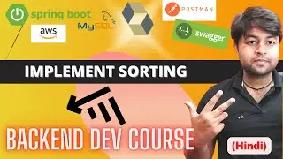 🔥Implementing Sorting in Blogging Application in Spring Boot | Backend Course [Hindi]
