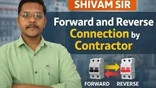 Reverse and forward DOL Starter explanation