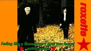 Roxette Fading like a flower(Every time you leave) (Gatica remix)