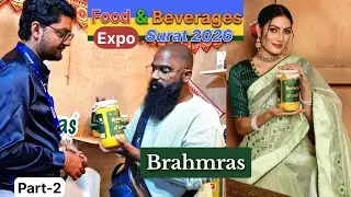 Food & Beverages Expo Surat 2026 | Brahmras Ghee | Food industry machines | All Food Business ideas