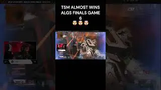 TSM ALMOST WIN ALGS FINALS GAME 6