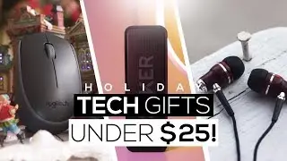 Top 5 Best Holiday Tech Gifts Under $25 2017!