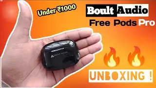 Boult Free Pods Pro Unboxing | Budget TWS Tech Thrusts