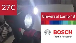 Bosch Universal Lamp 18 Akku Lampe Test und Vergleich