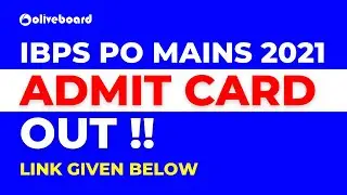 IBPS PO Mains Admit Card 2021-22 OUT !!! || IBPS PO Mains Exam Date 2021