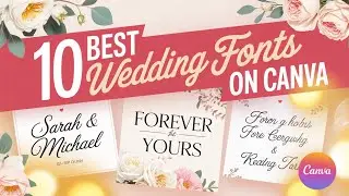 10 Best Wedding Fonts on Canva