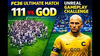 FC26 Ultimate Match | 11 vs GOD | Unreal Gameplay Challenge