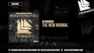 Alpharock - The New Normal [OUT NOW!]