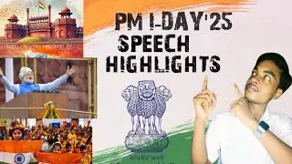 INDEPENDENCE DAY SPEECH 2025 | HIGHLIGHTS | PM SPEECH | LONGEST EVER ||
