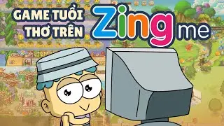 (G&oacute;c Tuổi Thơ) ZING ME: Kho Game Huyền Thoại Tuổi Thơ | Đầu Xanh Mỏ Hỗn