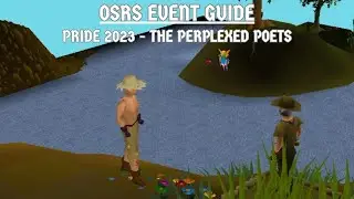 [OSRS Event Guide] Pride 2023 - The Perplexed Poets