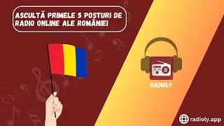 Top 5 Online Romanian Radio Stations | RadioLy | Top 5 Posturi Radio Romanesti Online | #radio #fm