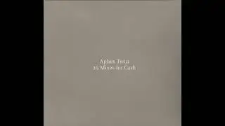 Aphex Twin - Windowlicker (Acid Edit)