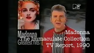 Madonna - The Immaculate Collection Report, 1990