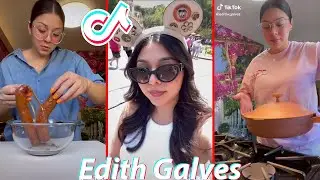 Funny Edith Galvez Cooking ASMR TikToks 2022 - Edithxbella TikTok Videos Compilation @edithxgalvez