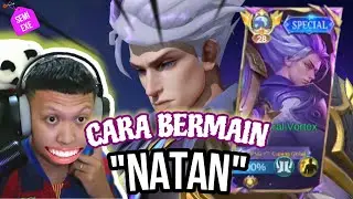 CARA BERMAIN NATAN MENUJU TOP 1 GLOBAL (REVIEW SKIN)‼️ MOBILE LEGENDS BANG BANG | MLBB.EXE