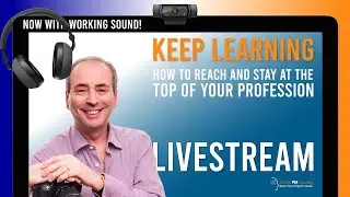 Keep Learning: How to Reach and Stay at the Top of Your Profession
