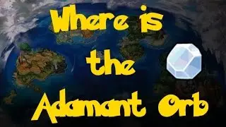 Where Is: The Adamant Orb (Pokemon Sun/Moon)