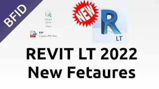 Новые возможности Revit LT 2022