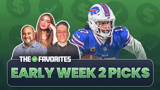 Our Early NFL Week 2 Betting Picks! | The Favorites Podcast