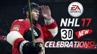 NHL 17 | 30 All New Celebrations!