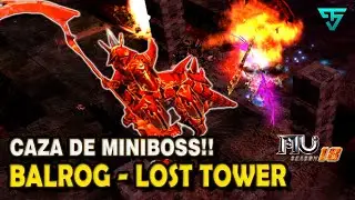 ⚡️MINIBOSS - BALROG | LOSTTOWER / MU ONLINE / SEASON 18.2⚡️