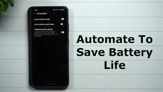 Automate Your Samsung to Save Battery Life