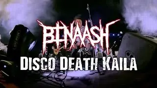 Binaash - Disco Death Kaila (Lyrics Video)