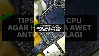 TIPS AWET REBALL CPU HASILNYA TAHAN LAMA ‼️ #trending #smartphone #shorts #fyp
