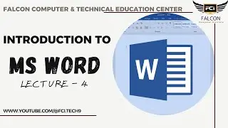Introduction to MS Word Lecture - 4