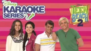 11. That's How We Do - Teen Beach 2 Cast (From Disney's Karaoke Series - Teen Beach 2)