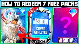 How to REDEEM SEVEN *FREE* PACKS in MLB The Show 22!