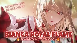 BIANCA ROYAL FLAME RELEASED (WHEN PHYSICAL GETTING HOT 🔥) || PUNISHING GRAY RAVEN CN