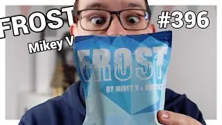 Les avis d'Alexis #396 - Frost de Mikey V