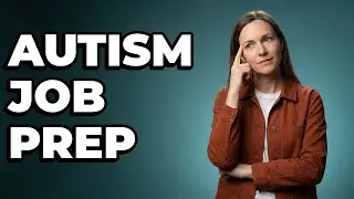 How Do Autistic Adults Prepare For Job Interviews?