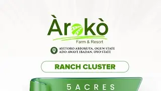 Aroko Farm and Resort, The New Real estate Agricultural Hub