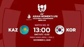 [ LIVE ] KAZ VS KOR I 2nd Asian Women's U16
